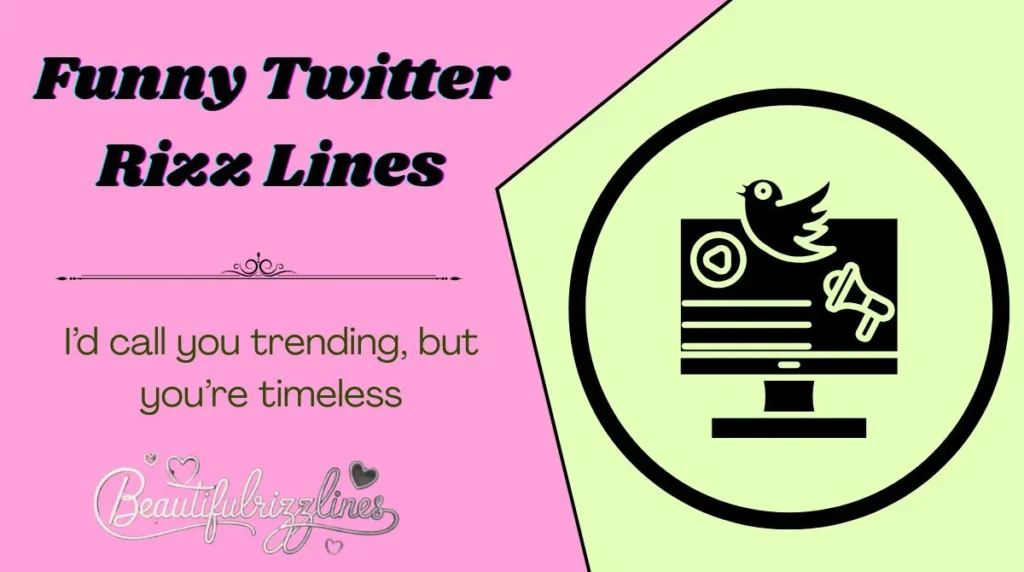Funny Twitter Rizz Lines
