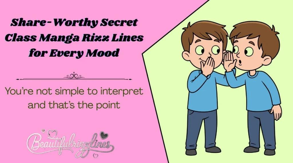 Share-Worthy Secret Class Manga Rizz Lines for Every Mood