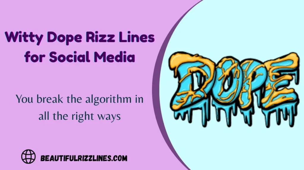 Witty Dope Rizz Lines for Social Media