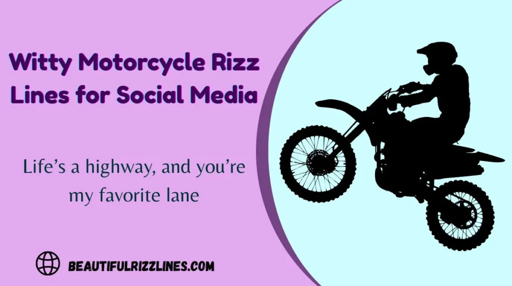 Witty Motorcycle Rizz Lines for Social Media