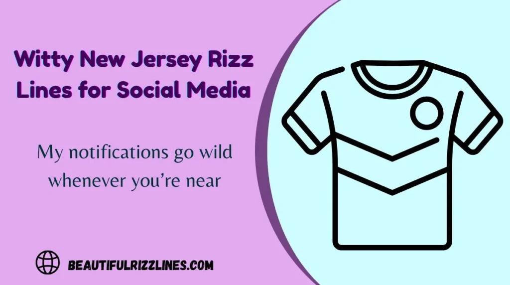 Witty New Jersey Rizz Lines for Social Media