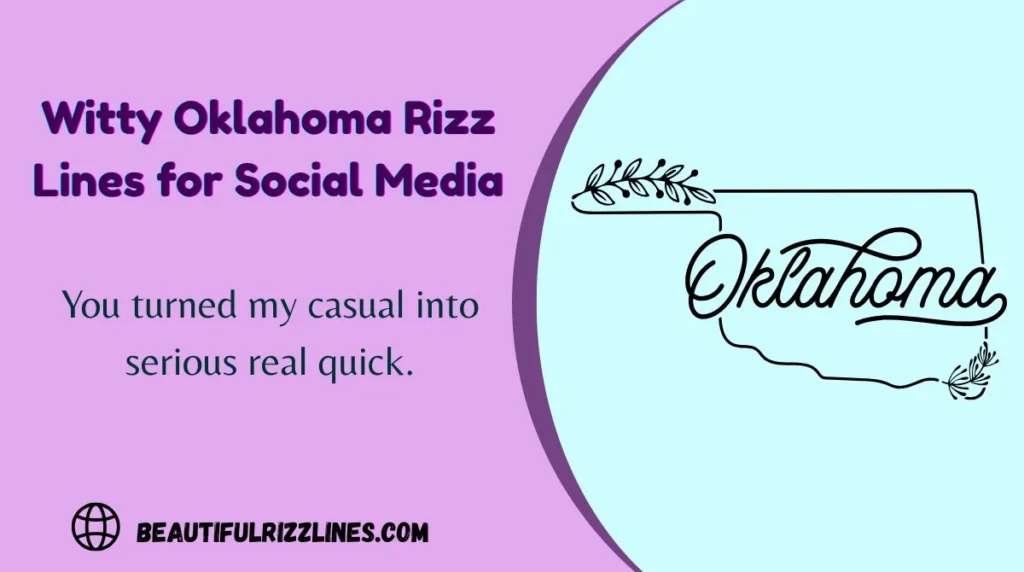 Witty Oklahoma Rizz Lines for Social Media