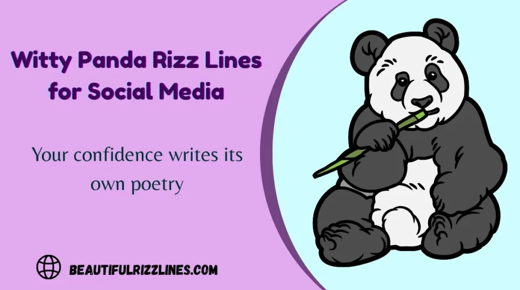 Witty Panda Rizz Lines for Social Media